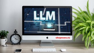 Упоминания ИИ: как заставить LLM упоминать ваш бренд